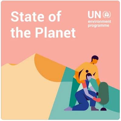 UNEP: State of the Planet