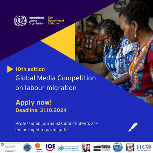 ILO 10th edition of the Global Media Competition on Labour Migration