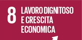 SDG 8 LAVORO DIGNITOSO E CRESCITA ECONOMICA